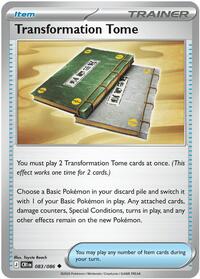 Transformation Tome - 83/86 - Reverse Holofoil - NM - Uncommon - Chaos Rising
