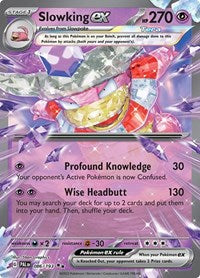 Slowking ex - 086/193 - Holofoil - NM - Double Rare - SV02: Paldea Evolved
