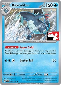 Baxcalibur - 60/193 - Holofoil - NM - Rare - Prize Pack Series One