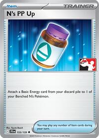 Ns PP Up - 153/159 - Holofoil - NM - Uncommon - Prize Pack Series One