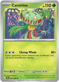 Carnivine - 4/86 - Reverse Holofoil - NM - Common - Chaos Rising